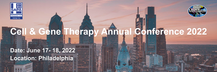 @Philly Cell & Gene Therapy Annual Conference 2022！.png